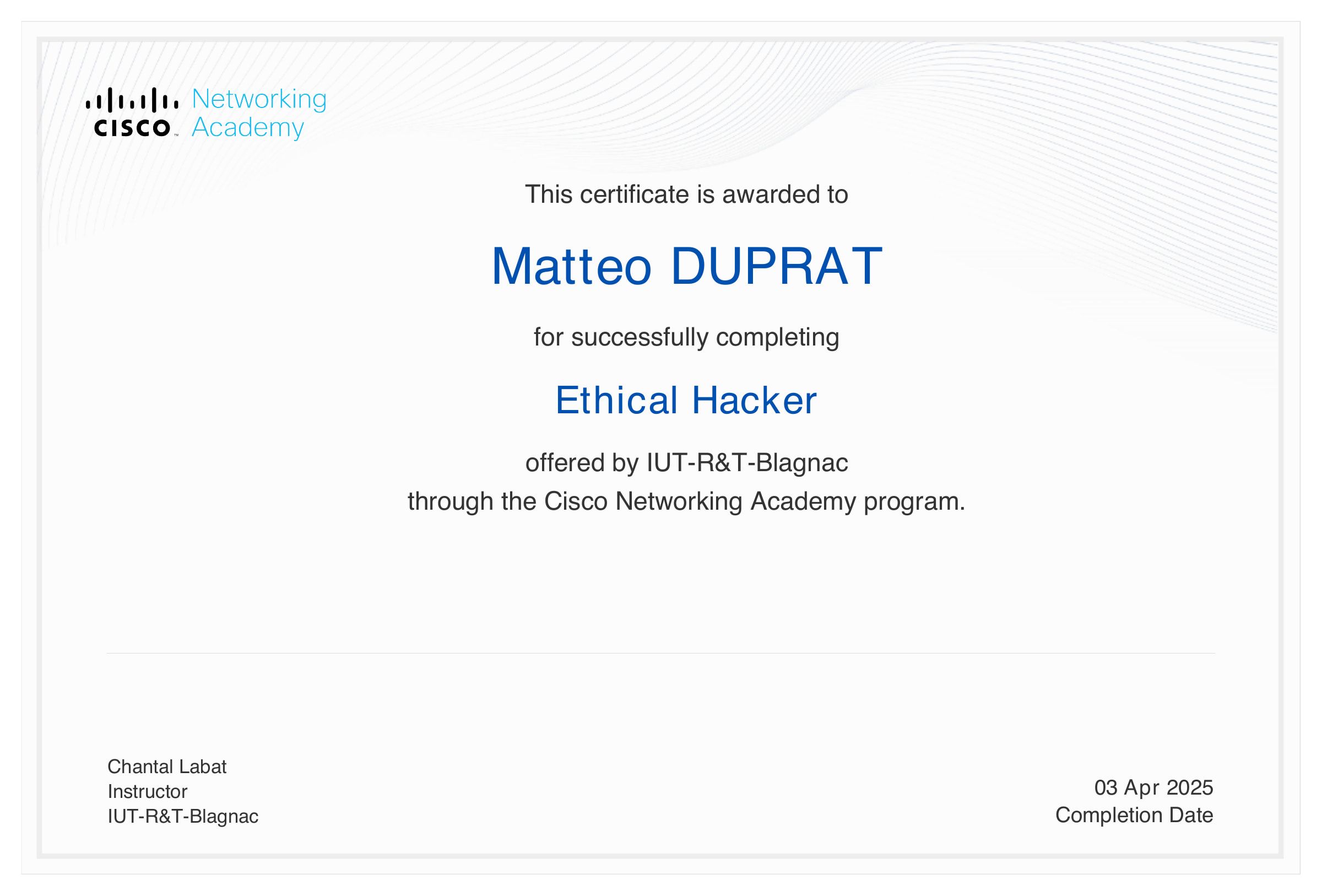 Certificat Ethical Hacker délivré à Mattéo Duprat par Cisco Networking Academy